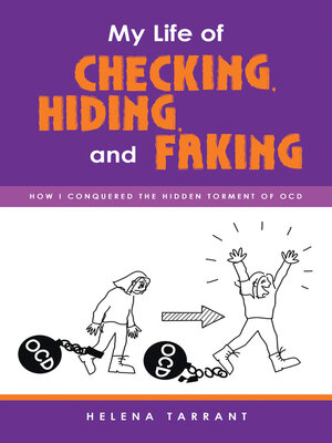 cover image of My Life of Checking, Hiding, and Faking